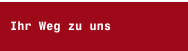 Ihr Weg zu uns